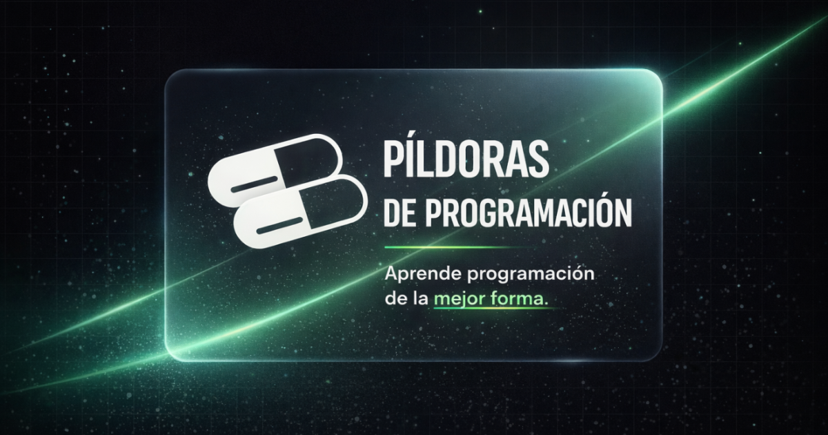 Píldoras de Programación — Cursos de Python y Data Engineering